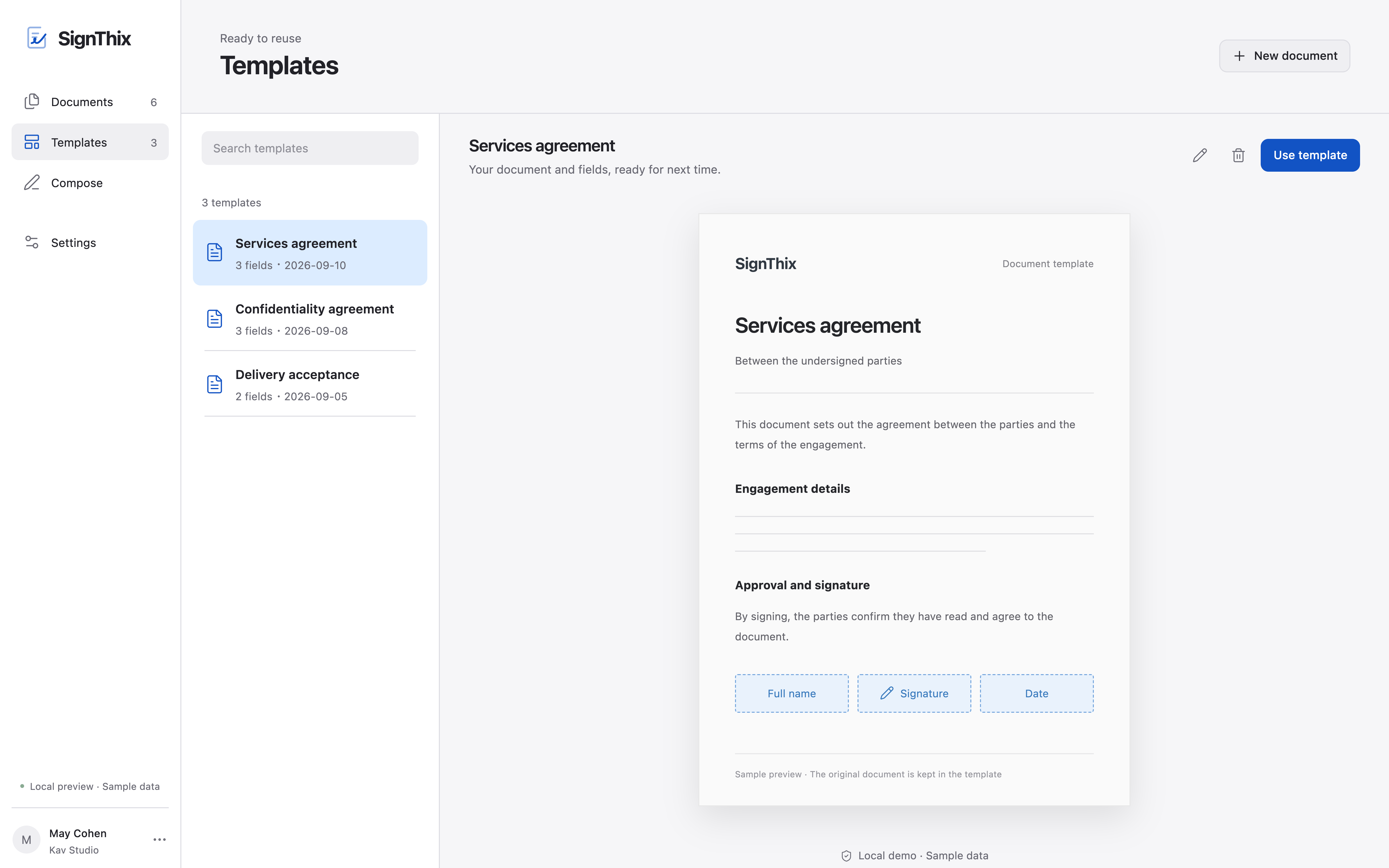 Reuse a document and its field layout when it is time to send the next one.